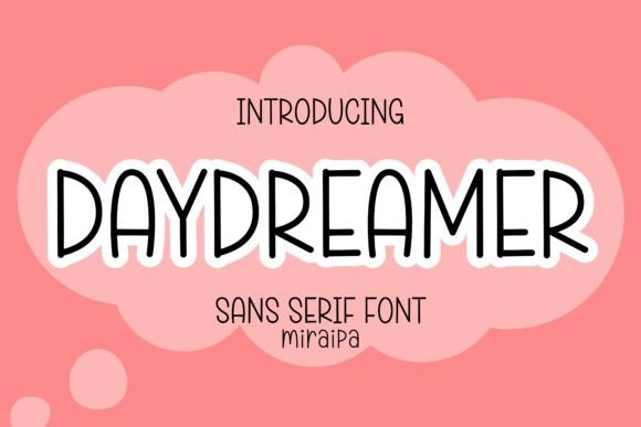 Daydreamer: A Modern Sans Serif Typeface for Editorial Design
