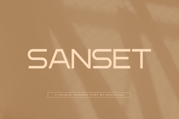 Sanset: The Modern Typeface That Polishes Your Brand Identity