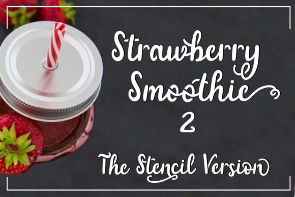 Strawberry Smoothie: The Perfect Handwritten Script for Editorial Design
